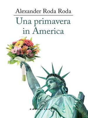 cover image of Una primavera in america